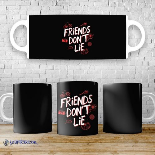 Stranger Things - Friends Don't Lie bögre